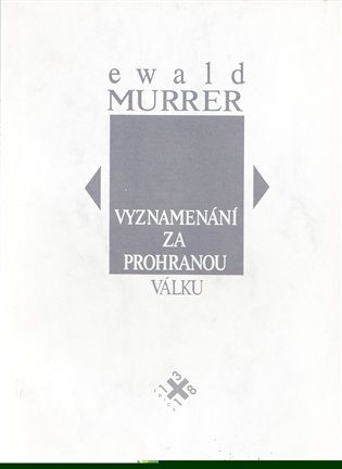 Vyznamenání za prohranou válku