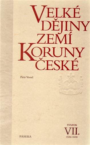 Velké dějiny zemí Koruny české VII.