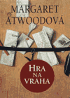 Hra na vraha - Margaret Atwoodová