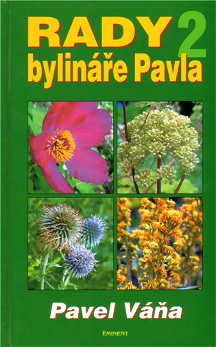 Rady bylináře Pavla 2.
