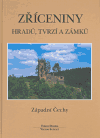 Zříceniny hradů, tvrzí - Západní Čechy