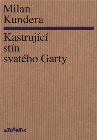 Kastrující stín svatého Garty koupíte na Kosmas.cz