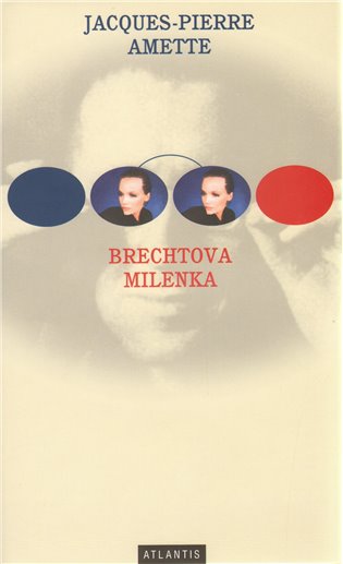 Brechtova milenka koupíte na Kosmas.cz