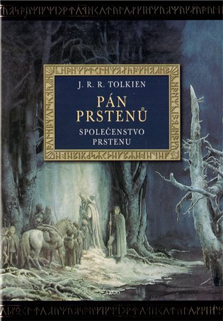 Pán prstenů Společenstvo prstenu (ilustrované vydání) koupíte na Kosmas.cz