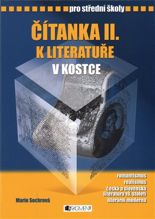 Čítanka II. k literatuře v kostce pro střední školy koupíte na Kosmas.cz