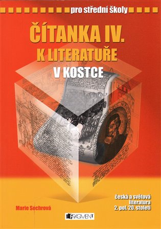 Čítanka k Literatuře v kostce IV.