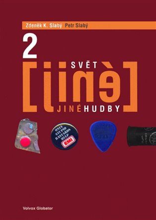Svět jiné hudby II.