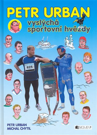 Kniha Petr Urban vyslýchá sportovní hvězdy