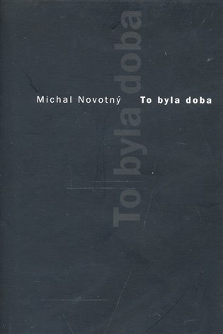 To byla doba koupíte na Kosmas.cz