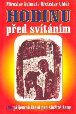Hodinu před svítáním (poškozená) koupíte na Kosmas.cz