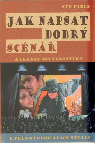 Jak napsat dobrý scénář. Základy scénáristiky koupíte na Kosmas.cz