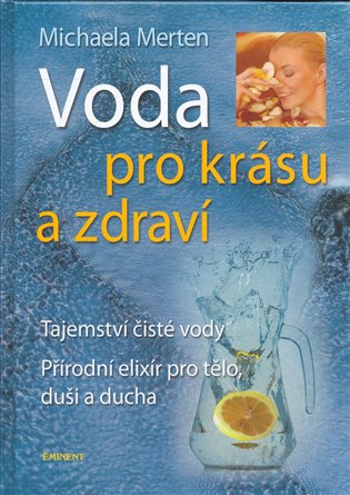Voda pro krásu a zdraví koupíte na Kosmas.cz