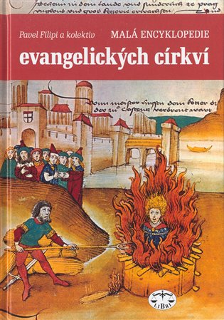 Malá encyklopedie evangelických církví koupíte na Kosmas.cz