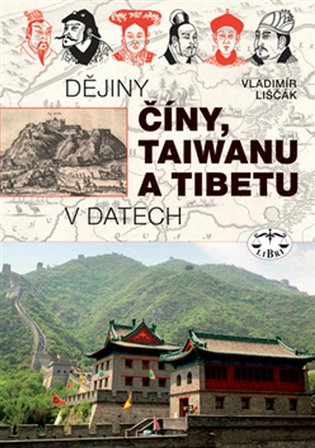 Dějiny Číny, Taiwanu a Tibetu v datech koupíte na Kosmas.cz