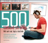 500 rad, tipů a technik. Webové stránky - Jarnie Freeman