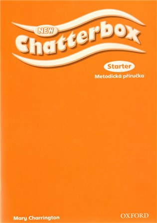 Kniha New Chatterbox Starter: Metodická Příručka