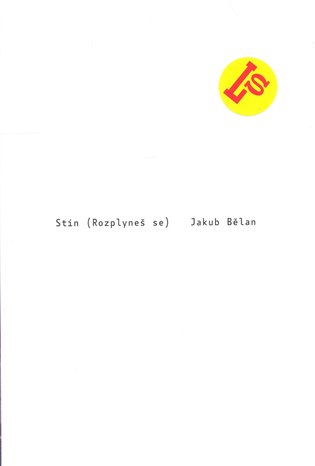 Stín (Rozplyneš se)