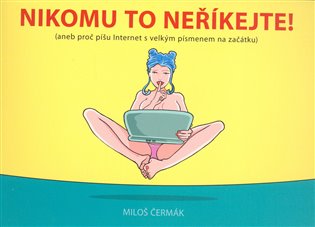 Nikomu to neříkejte