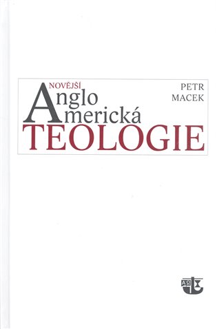 Novější angloamerická teologie koupíte na Kosmas.cz