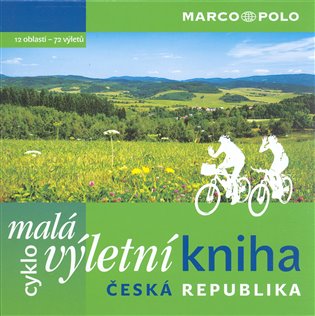 Kniha Malá cyklovýletní kniha ČR