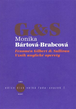 Fenomén Gilbert & Sullivan koupíte na Kosmas.cz