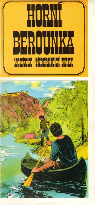 Horní Berounka : vodácko-tábornická mapa