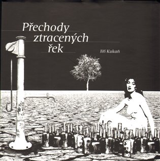 Přechody ztracených řek