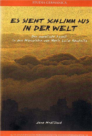 Es sieht Schlimm aus in der Welt koupíte na Kosmas.cz