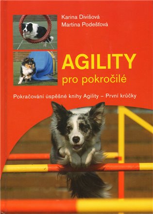 Agility pro pokročilé koupíte na Kosmas.cz
