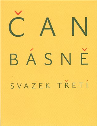 Básně - svazek třetí (Čan) koupíte na Kosmas.cz