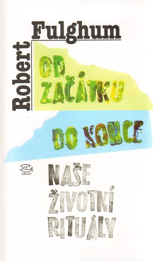 Od začátku do konce - Robert Fulghum