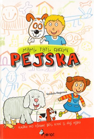 Mami, tati chceme pejska koupíte na Kosmas.cz
