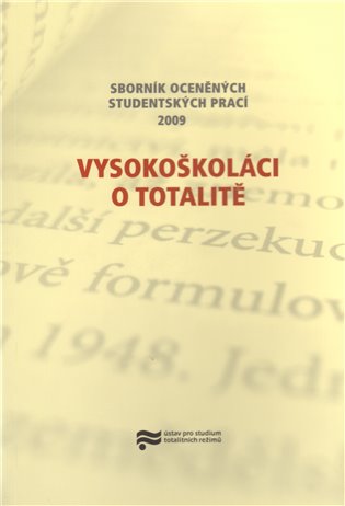 Vysokoškoláci o totalitě koupíte na Kosmas.cz
