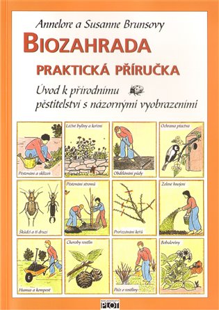 Biozahrada - Praktická příručka