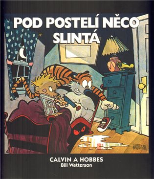Calvin a Hobbes 2: Pod postelí něco slintá