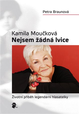 Kamila Moučková: Nejsem žádná lvice koupíte na Kosmas.cz