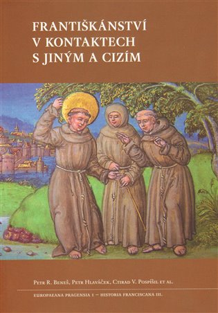 Kniha Františkánství v kontaktech s jiným a cizím