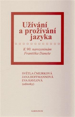 Užívání a prožívání jazyka koupíte na Kosmas.cz