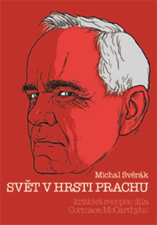 Svět v hrsti prachu