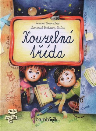 Kouzelná třída koupíte na Kosmas.cz