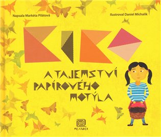 Kiko a tajemství papírového motýla koupíte na Kosmas.cz