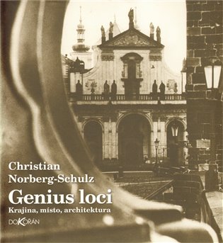 Genius loci - Krajina, místo, architektura koupíte na Kosmas.cz