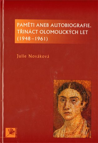Paměti aneb autobiografie, třináct olomouckých let koupíte na Kosmas.cz