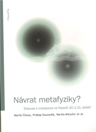 Návrat metafyziky? koupíte na Kosmas.cz