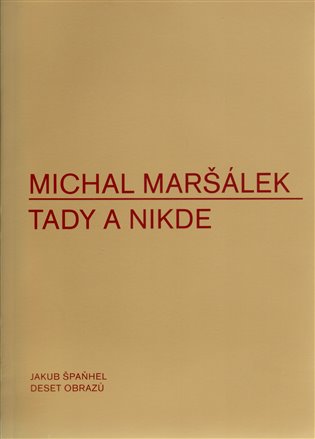 Tady a nikde