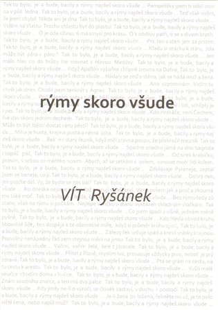 Rýmy skoro všude