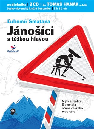 Jánošíci s těžkou hlavou