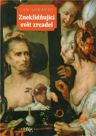 Zneklidňující svět zrcadel koupíte na Kosmas.cz