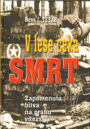 V lese čeká smrt