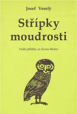 Střípky moudrosti: Další příběhy ze života Mistra koupíte na Kosmas.cz